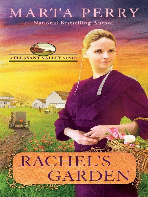 Title details for Rachel's Garden by Marta Perry - Available